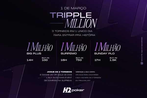Triple Million от H2poker с гарантией R$ 3 миллиона в это воскресенье; подробности